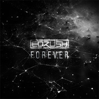 Ed Rush - Forever