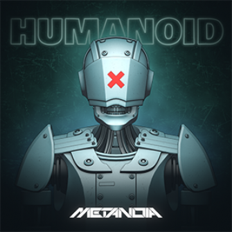 Metanoia - Humanoid
