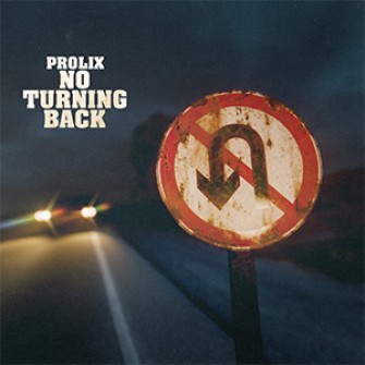 Prolix - No Turning Back